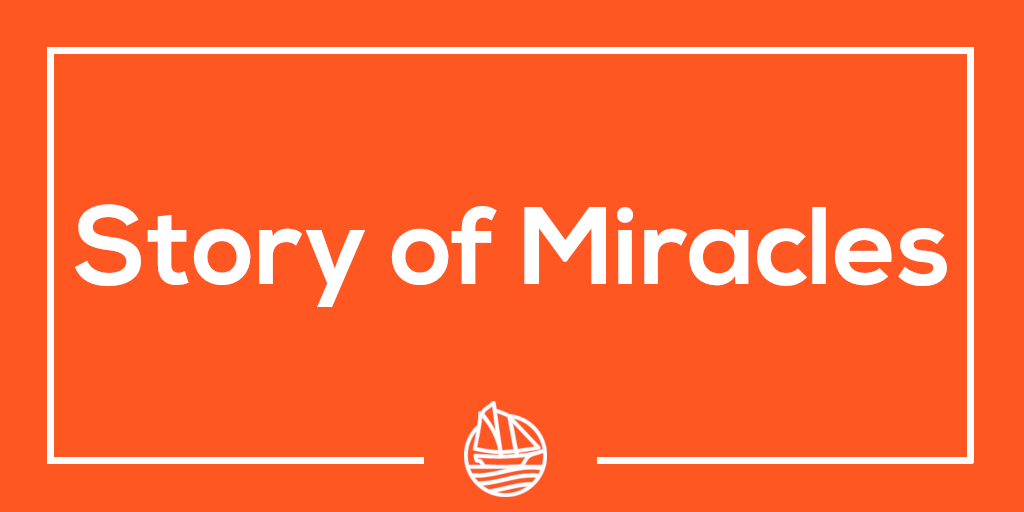 Story of Miracles