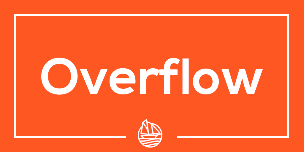 Overflow