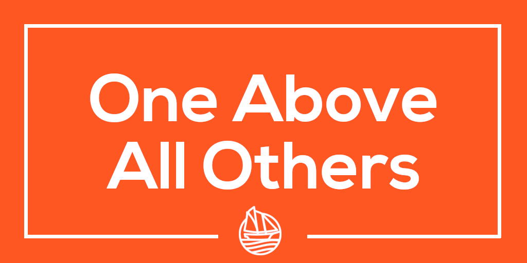 One Above All Others